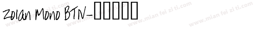 Zolan Mono BTN字体转换